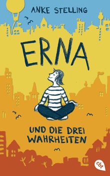 Kinderbuch-Debüt von Anke Stellung: Erna und die drei Wahrheiten // HIMBEER