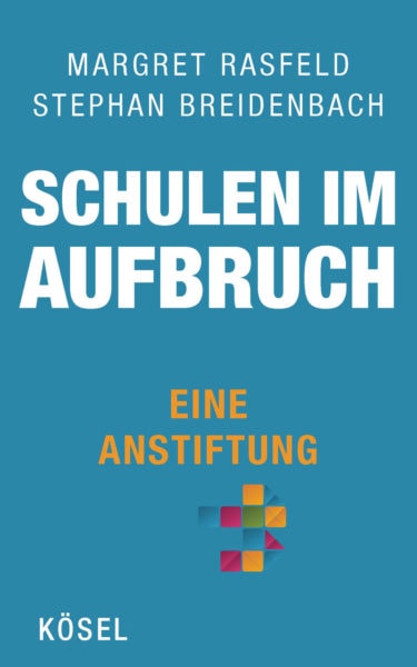 Buchtipp Schulen im Aufbruch von Margret Rasselt / HIMBEER