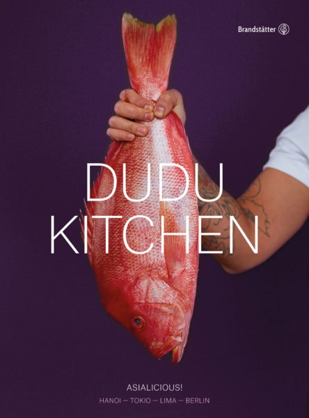 Kochbücher Berliner Kult-Restaurants: Dudu Kitchen // HIMBEER