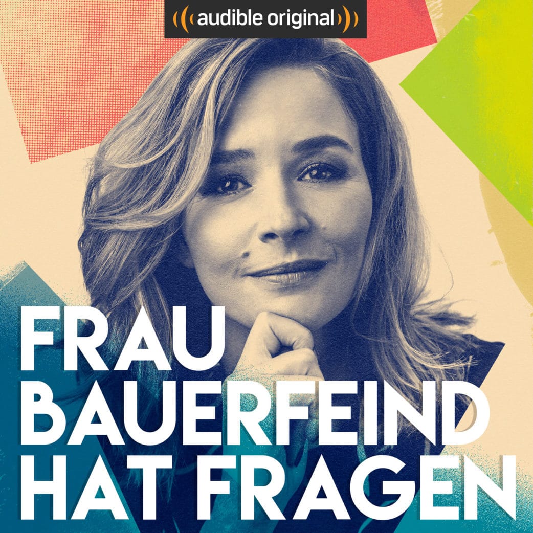 Top 10 Podcasts aus Berlin: Frau Bauerfeind hat Fragen // HIMBEER