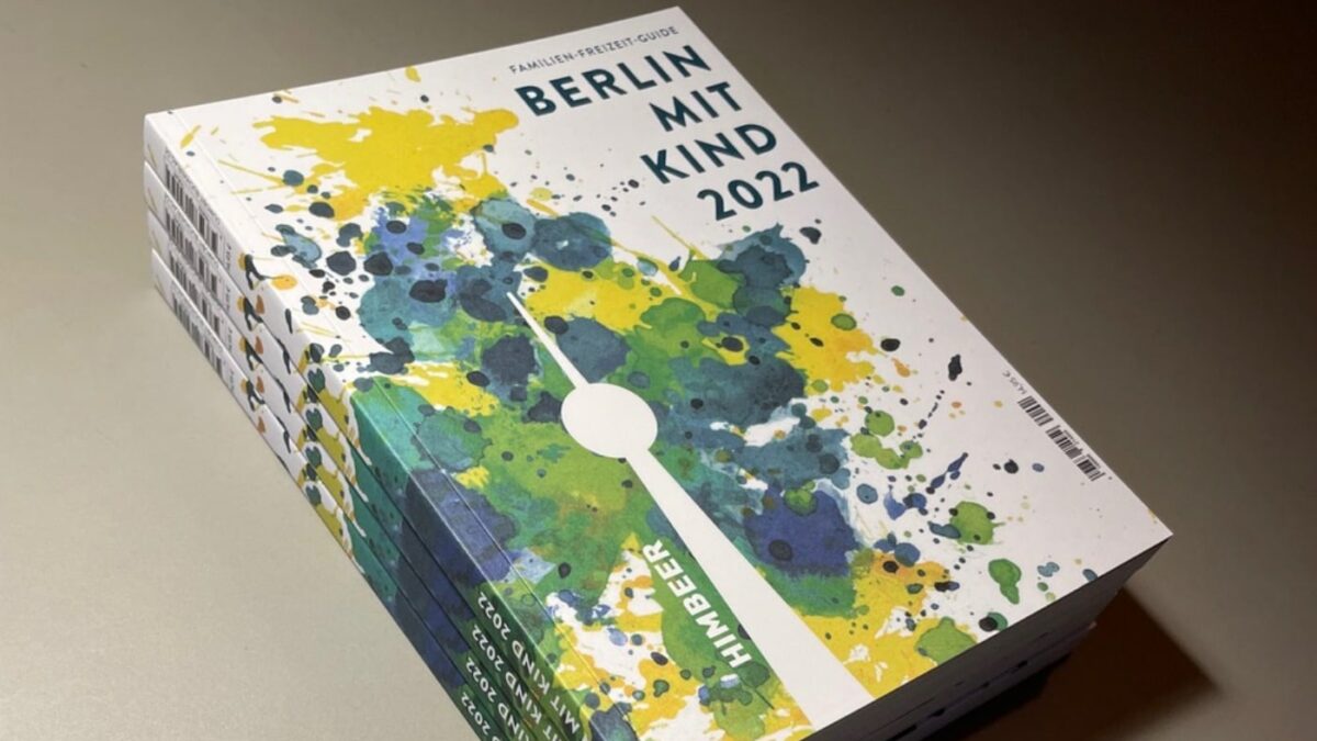 Der Famillien-Freizeit-Guide für 2022: BERLIN MIT KIND bestellen // HIMBEER