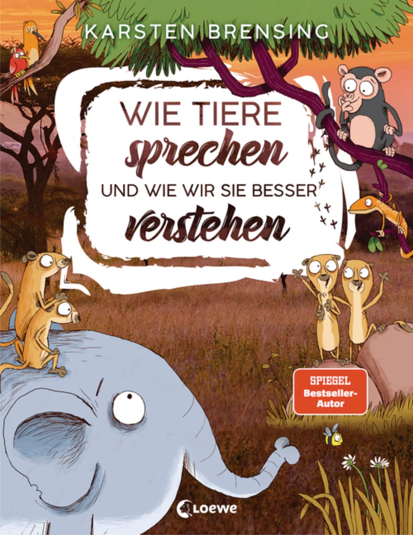 Kindersachbuch: Wie Tierre sprechen und wie wir sie besser verstehen // HIMBEER