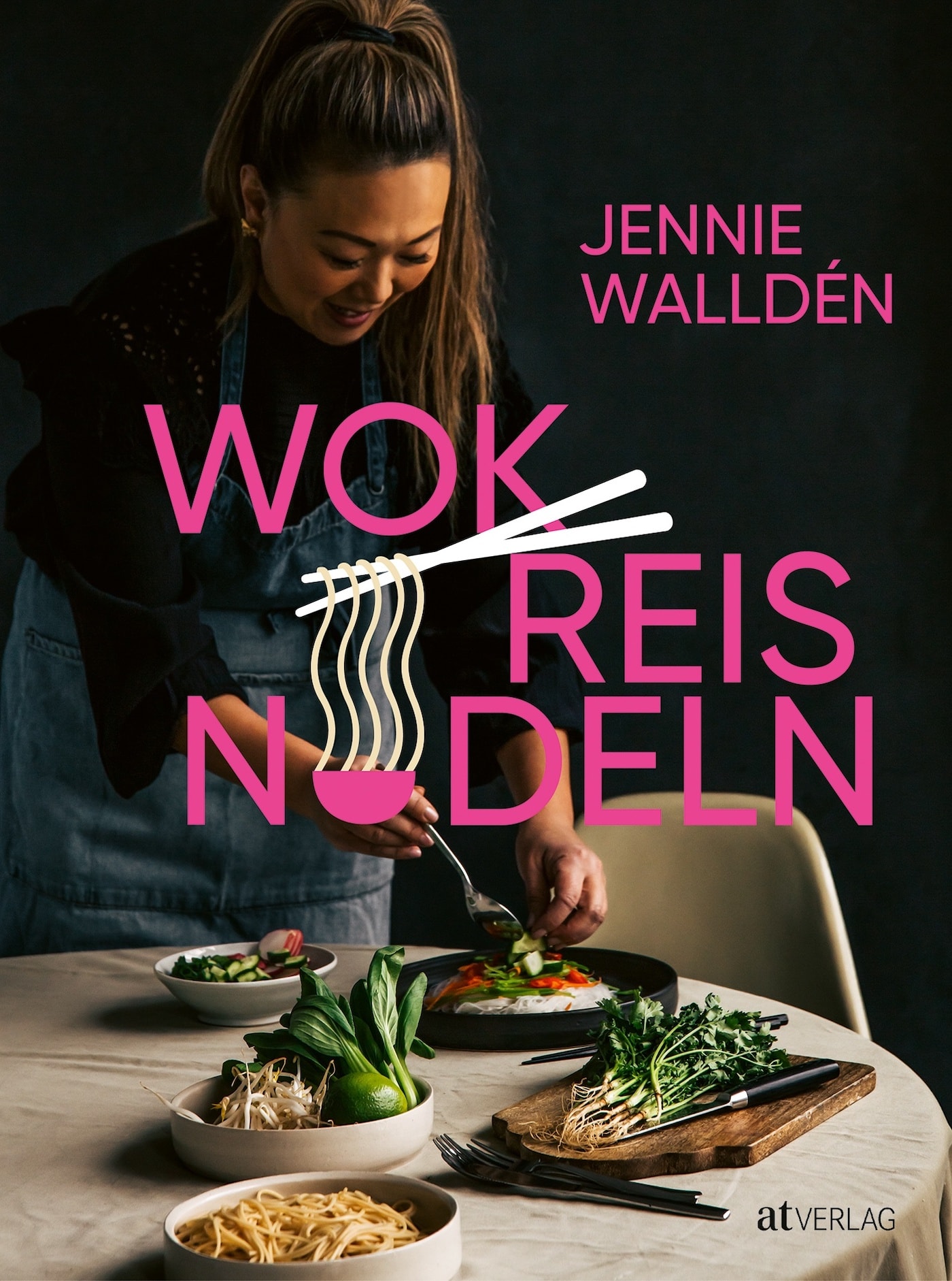 Wok Reis Nudeln C Petterbaecklund Atverlag Www At Verlag Ch