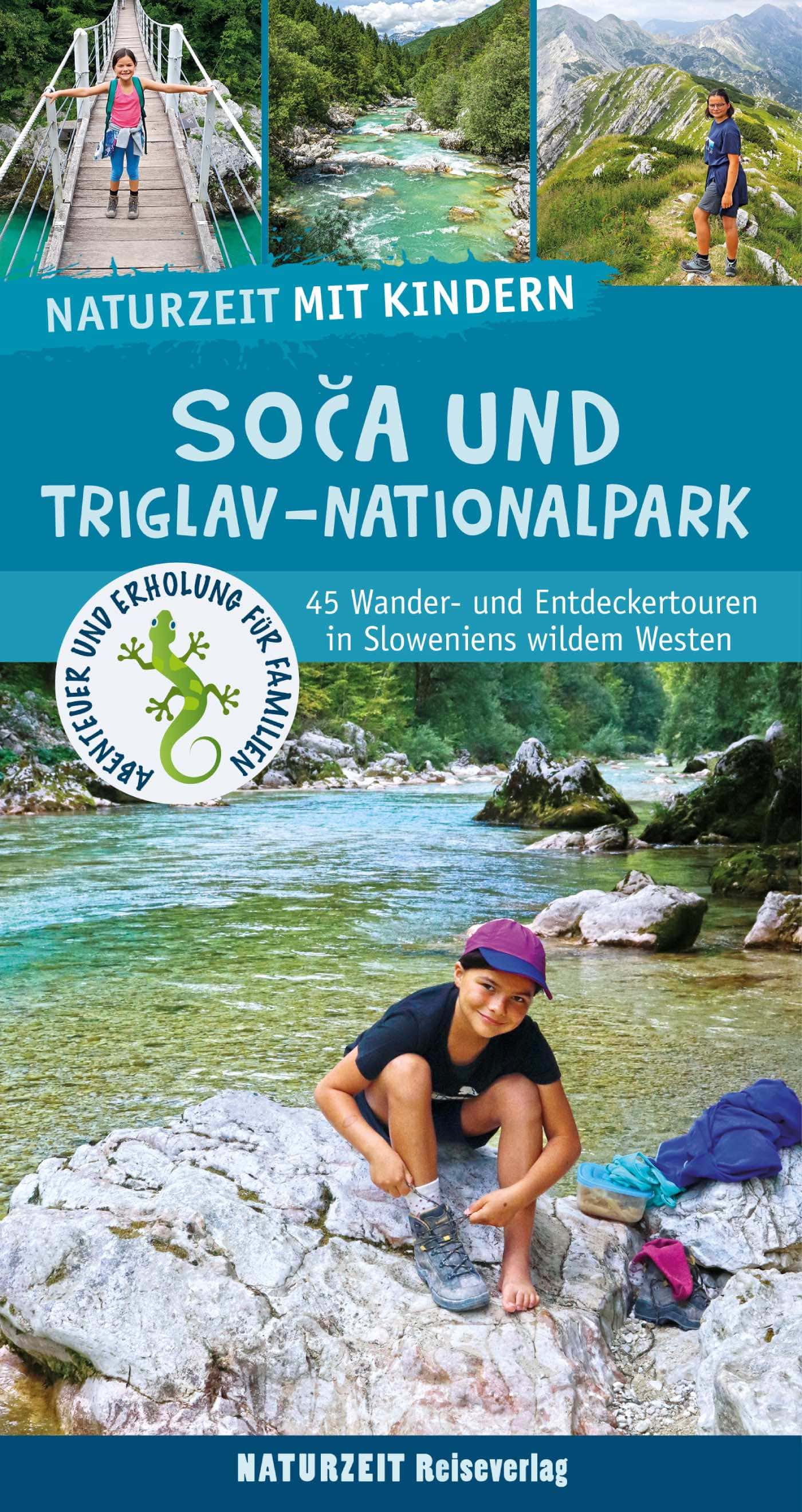Familienreisehandbuch Soca und Triglav-Nationalpark – Wandern mit Kindern in Slowenien // HIMBEER