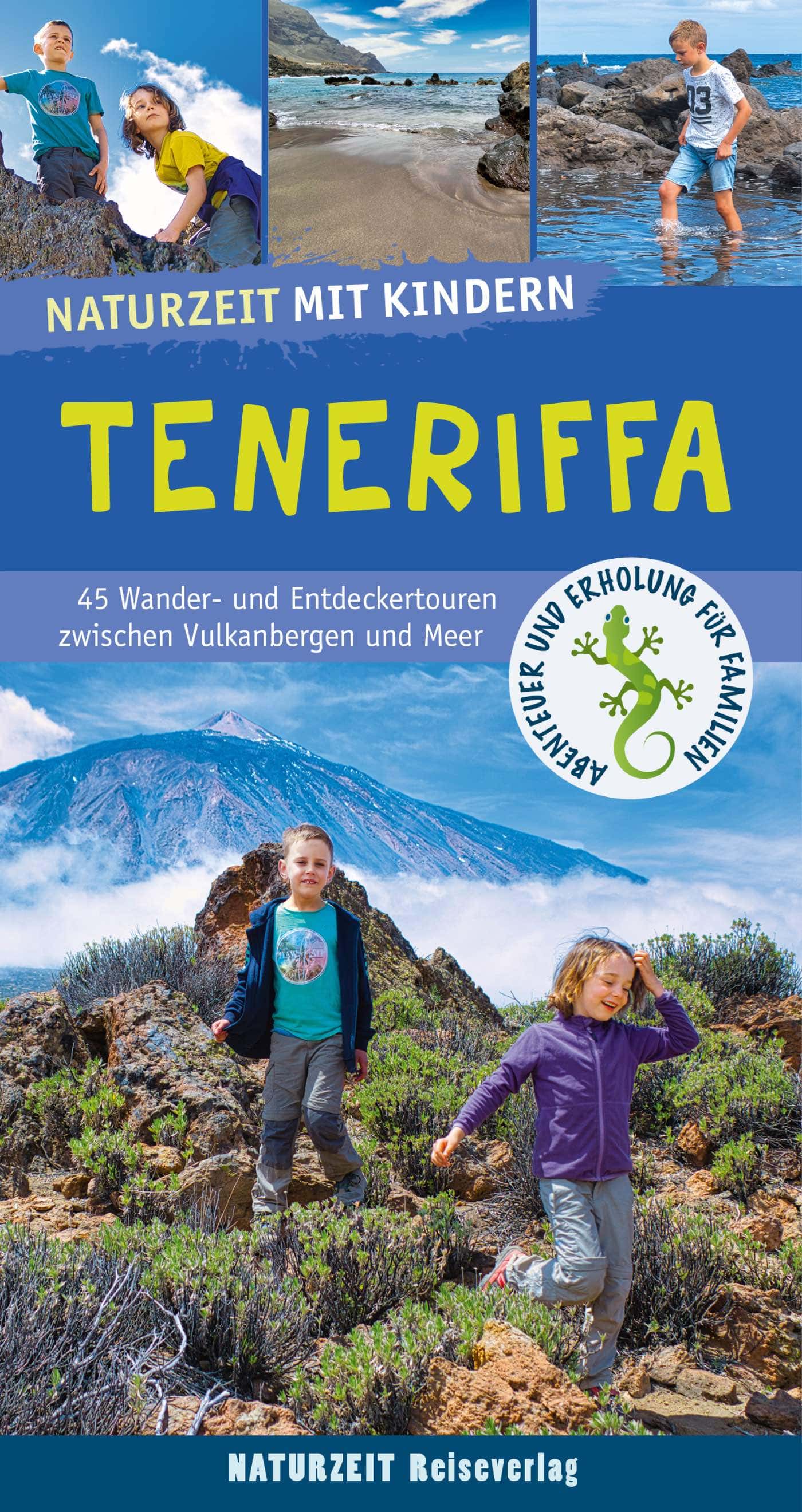 Reisebuch: Wander- und Entdeckungstouren Teneriffa mit Kindern // HIMBEER