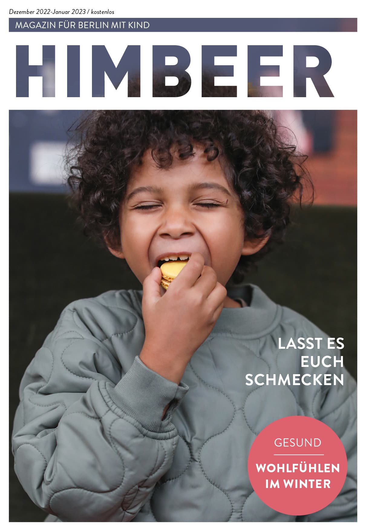 HIMBEER Familienmagazin für BERLIN MIT Kind Dezember 2022-Januar 2023 // HIMBEER