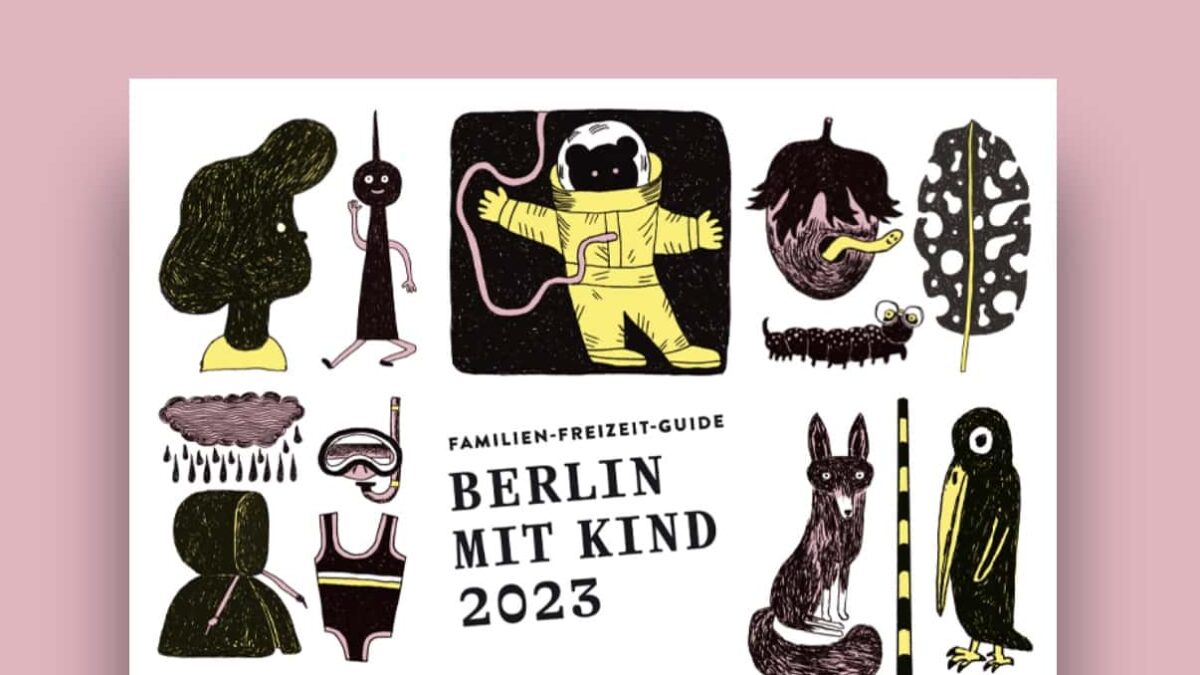 Die Ganze Stadt In Einem Buch: Der Himbeer Familien-Freizeit-Guide Berlin Mit Kind 2023 // Himbeer