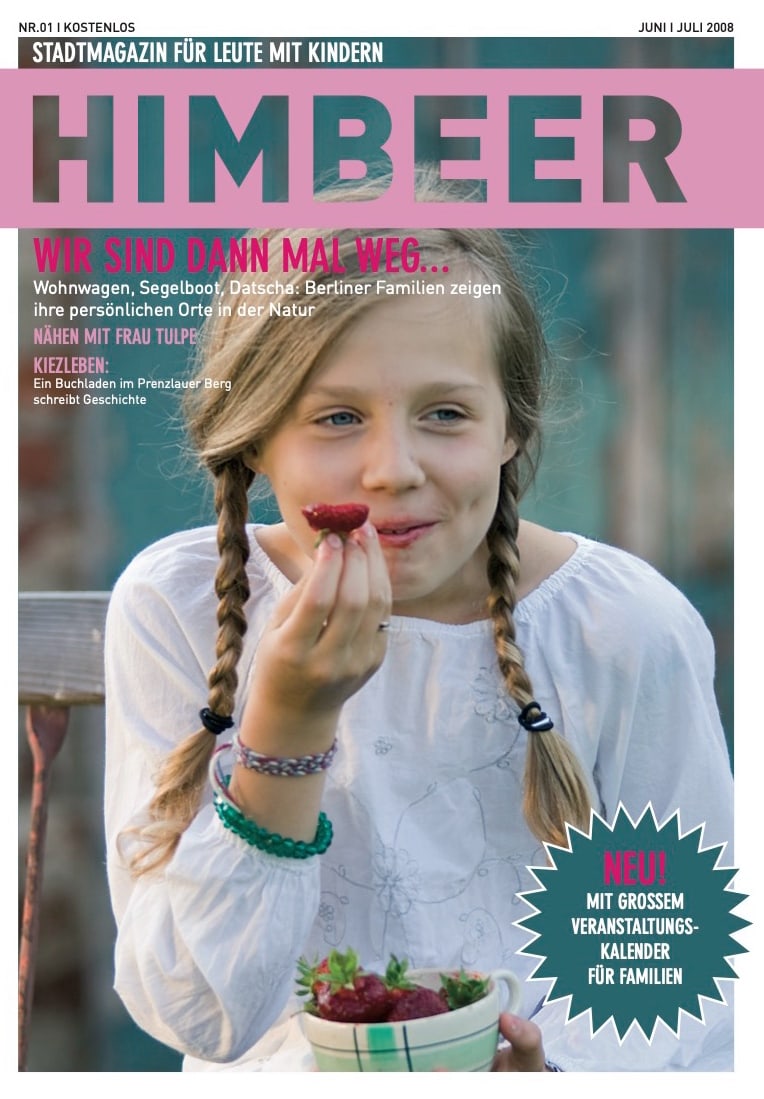 15 Jahre Himbeer: So Sah Das Erste Cover Im Juni 2008 Aus // Himbeer
