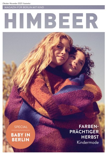 Himbeer Magazin Für Berlin Mit Kind, Oktober-November 2023 // Himbeer