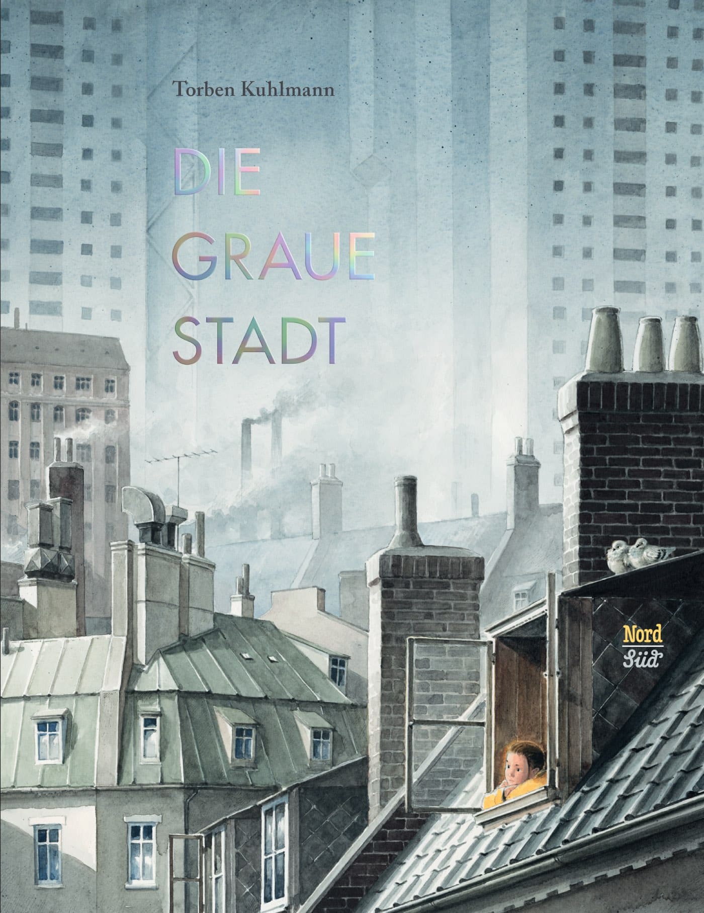 Kinderbuchtipps Im Herbst 2023: Torben Kuhlmann „Die Graue Stadt“, Nordsüd Verlag // Himbeer