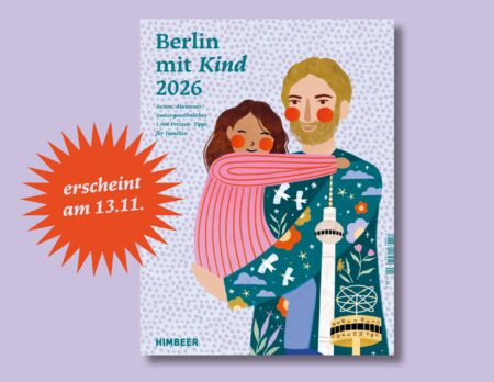 Berlin Mit Kind 2026 // Himbeer