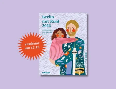Berlin Mit Kind 2026 // Himbeer