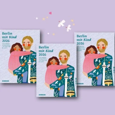 Berlin Mit Kind 2026 – Der Familien-Freizeit-Guide Von Himbeer Für Berliner Familien Und Berlinbesucher:innen Mit Kindern