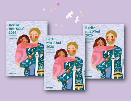 Berlin Mit Kind 2026 – Der Familien-Freizeit-Guide Von Himbeer Für Berliner Familien Und Berlinbesucher:innen Mit Kindern