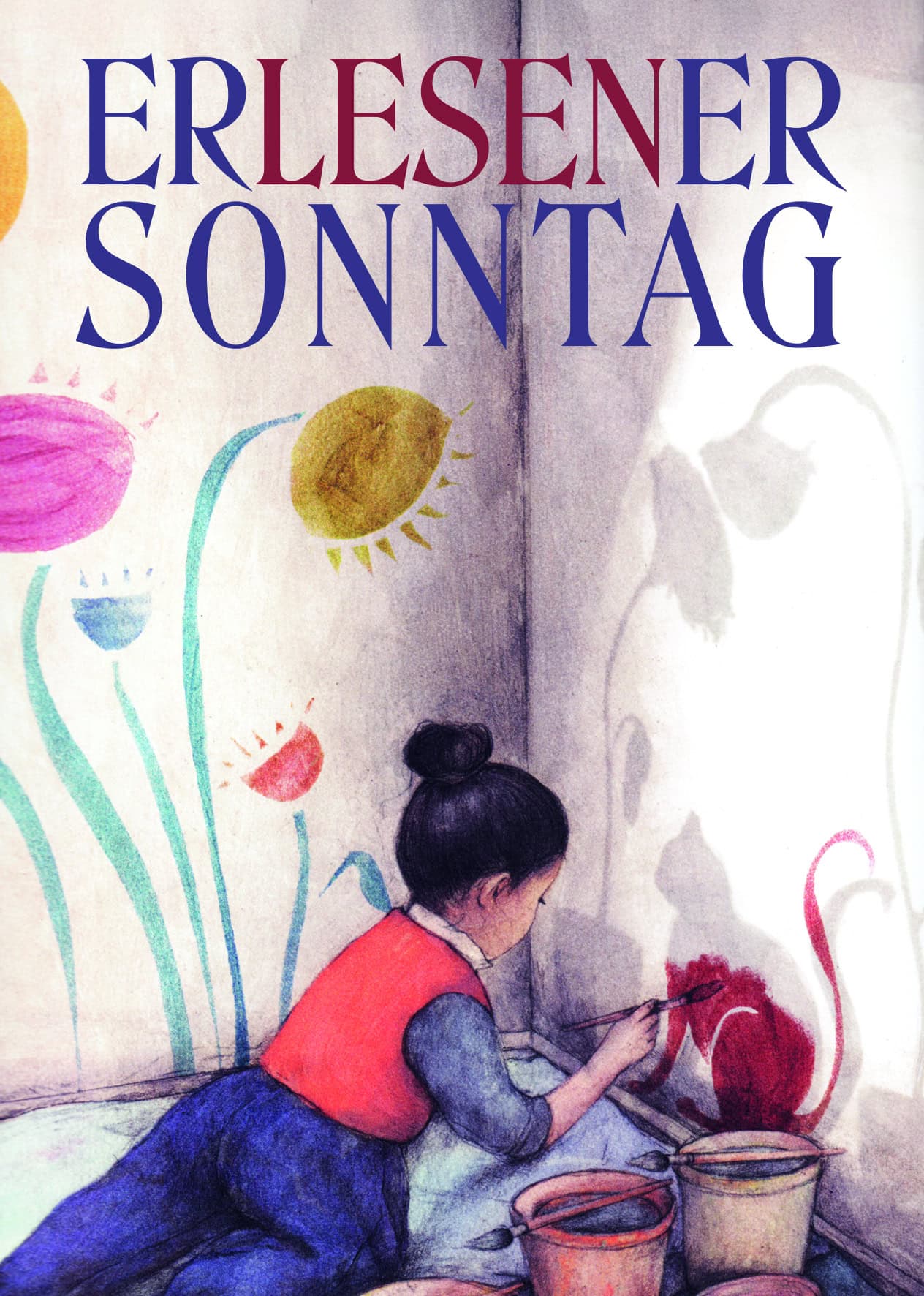 Erlesener Sonntag: Ausgeschlafen, Gedichte Und Geschichten Zum Träumen // Himbeer